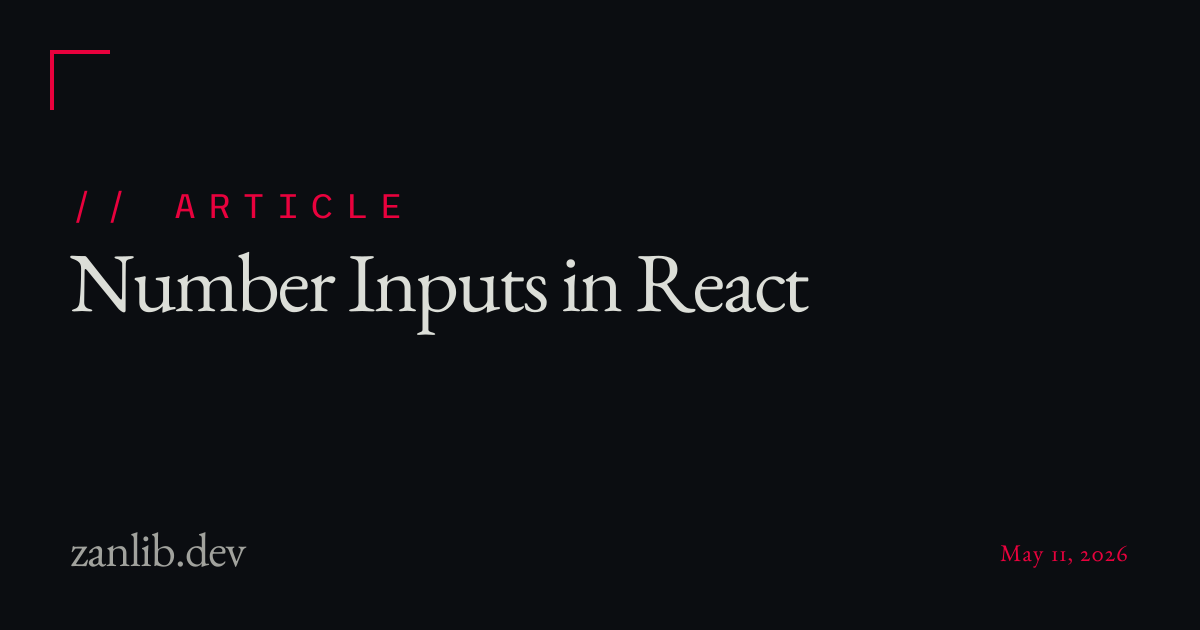 Number Inputs in React • zanlib